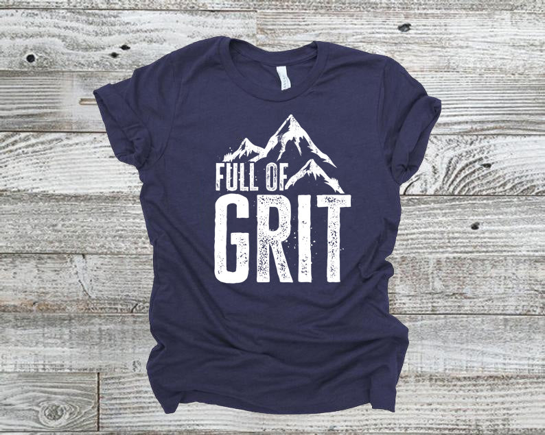 Full of Grit - Unisex Tee