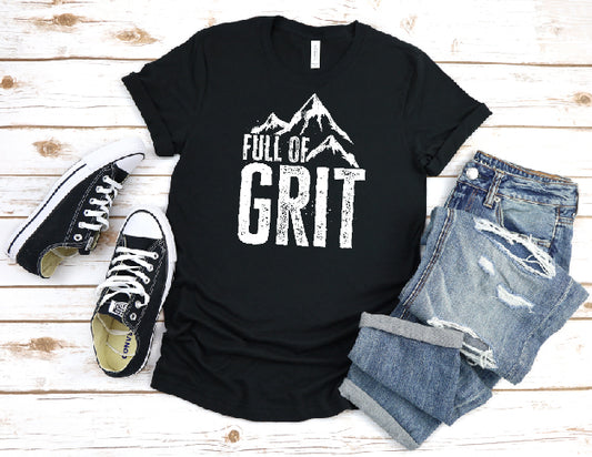 Full of Grit - Unisex Tee