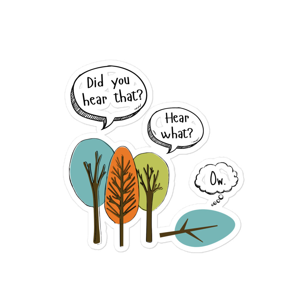 Did you hear that? - Stickers