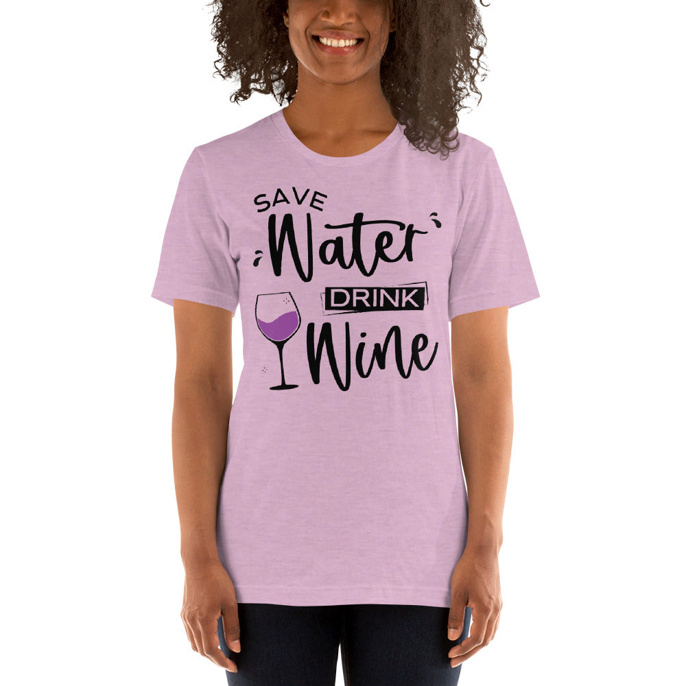Save Water, Drink Wine