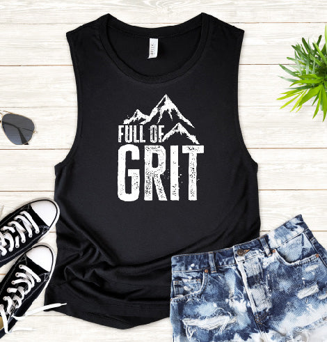 Full of Grit - Muscle Tank