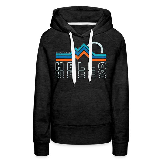 Women’s Premium Hoodie - charcoal grey Mountains are always calling